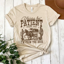 Load image into Gallery viewer, DTF0457 Be Patient From the 1900s