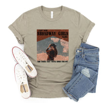 Load image into Gallery viewer, DTF0070-Leave Them Broadway Girls Alone