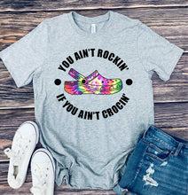 Load image into Gallery viewer, DTF0011 - You Ain't Rockin' If You Ain't Crocin' - Tiedye