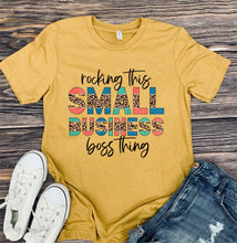 Load image into Gallery viewer, DTF0077- Rocking This Small Business Boss Thing