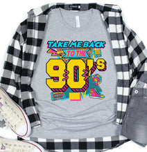 Load image into Gallery viewer, DTF0158- Take Me Back To The 90s