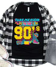 Load image into Gallery viewer, DTF0158- Take Me Back To The 90s