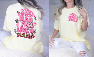 DTF0255 - Man I Feel Like a Mama