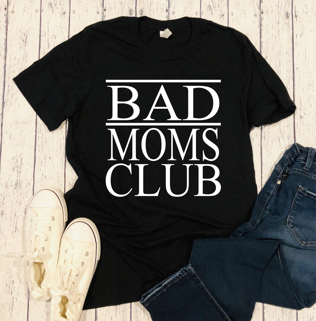 481 Bad Moms Club