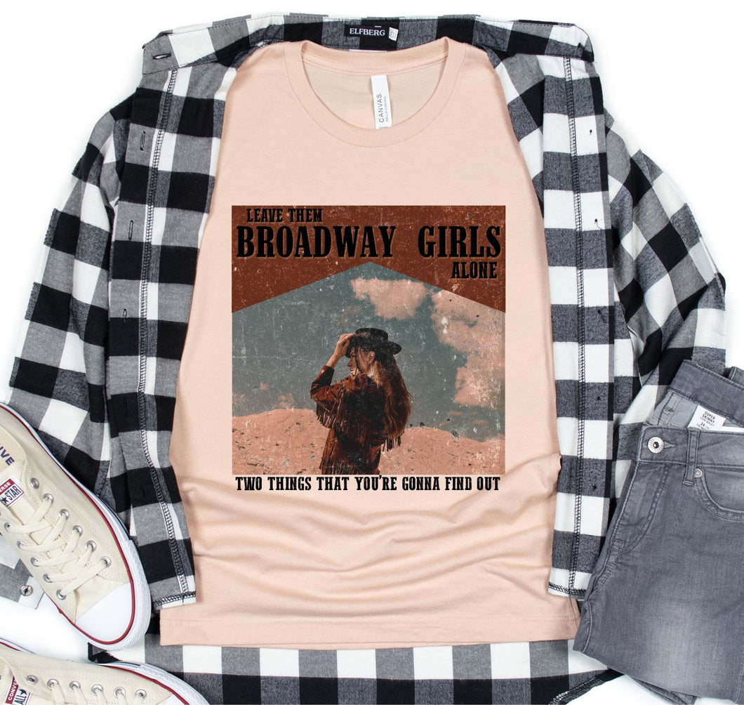DTF0070-Leave Them Broadway Girls Alone