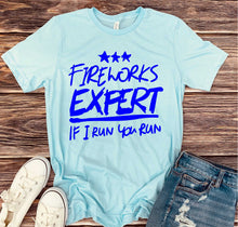 Load image into Gallery viewer, 829 Fireworks Expert If I Run You Run