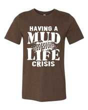 Load image into Gallery viewer, 441 - Having a Mud Life Crisis (Back Only)