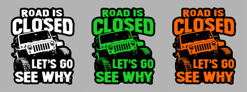 DECAL0026 Jeep Road Closed (3 Colors)