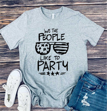 Load image into Gallery viewer, 827 We the People Like to Party