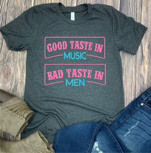 584 Good Taste in Music Bad Taste in Men